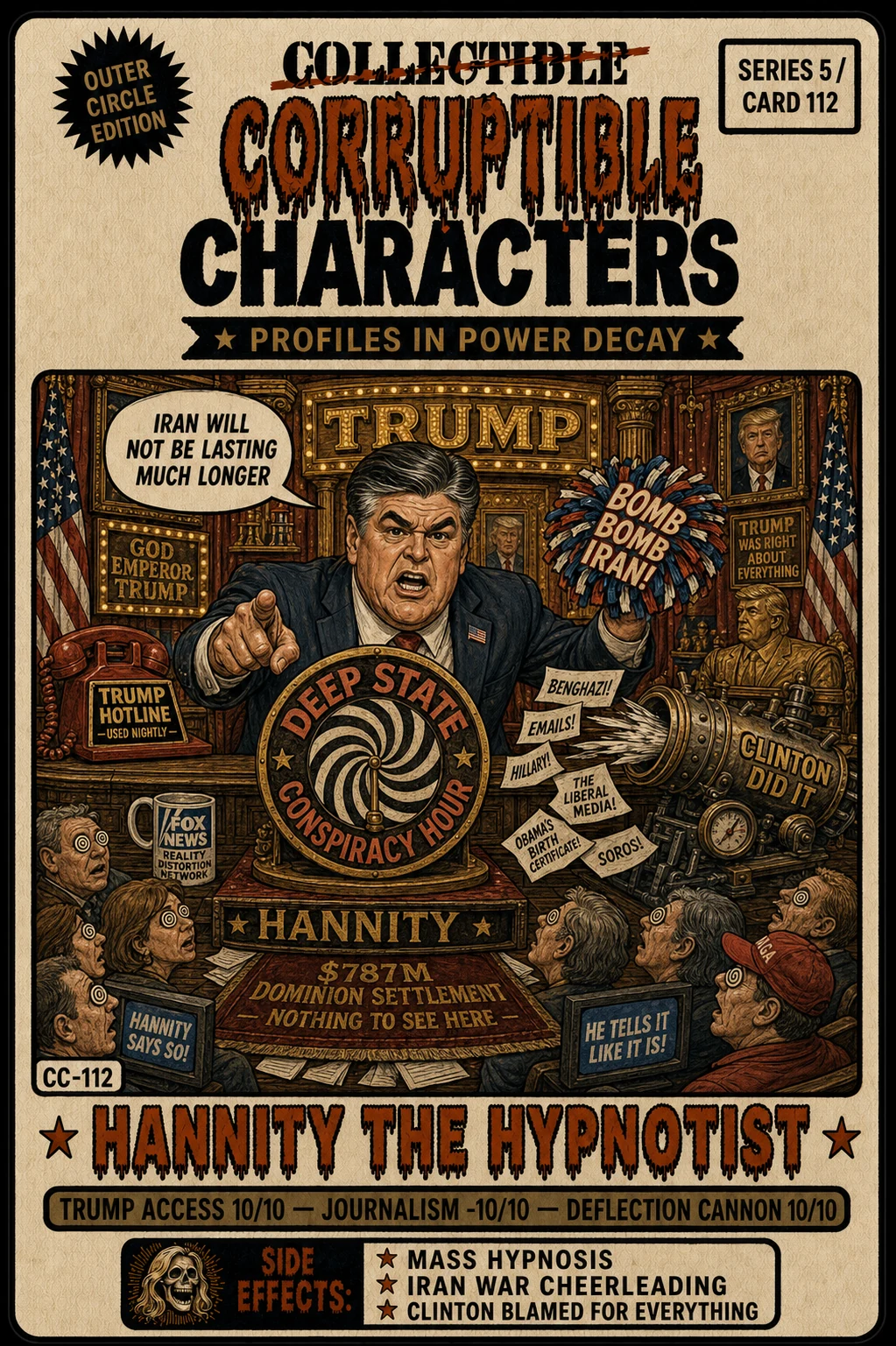 Hannity the Hypnotist, CC-112